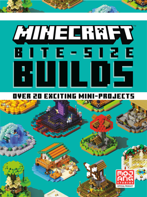 Title details for Minecraft Bite-Size Builds by Mojang AB - Wait list